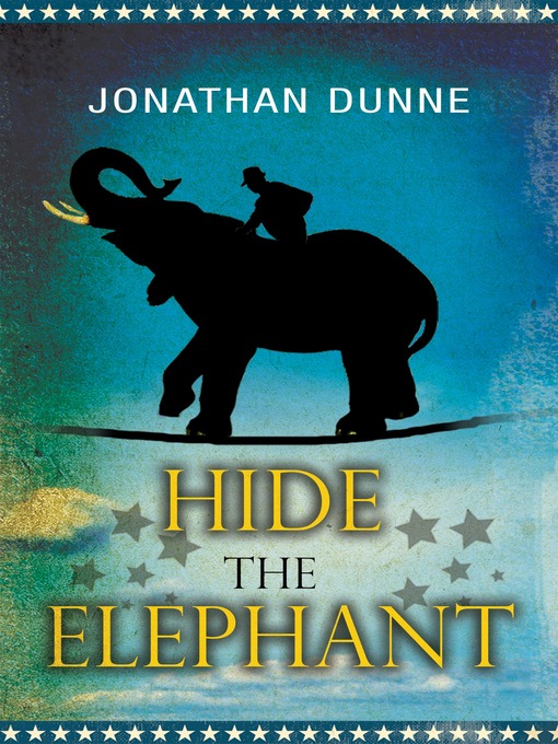 Title details for Hide the Elephant by Jonathan Dunne - Available